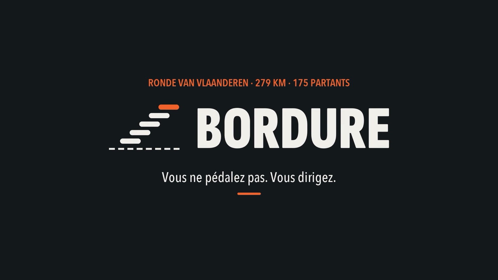 Affiche de la promo Bordure : Vous ne pédalez pas. Vous dirigez.
